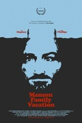 Семейные каникулы с Мэнсонами / Manson Family Vacation