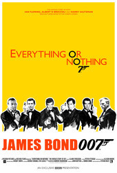 Все или ничего: Неизвестная история агента 007 / Everything or Nothing