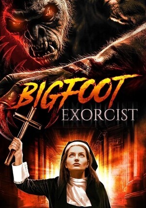 Изгоняющая Бигфута / Bigfoot Exorcist